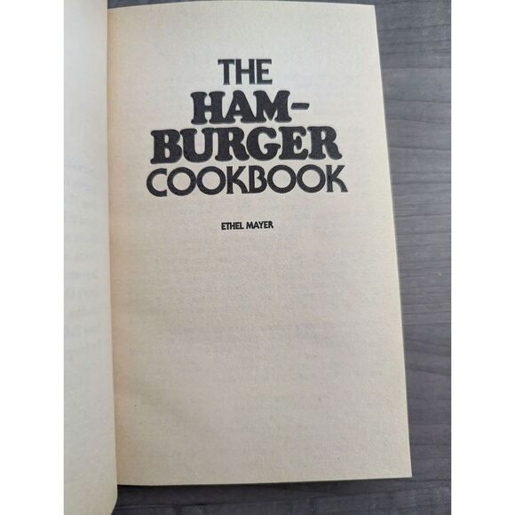 The Hamburger Cookbook by Ethel Mayer 1981 Cooking Paperback Soft Back Ventura - Picture 6 of 7